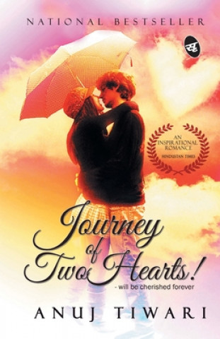 Książka Journey of Two Hearts! ANUJ TIWARI