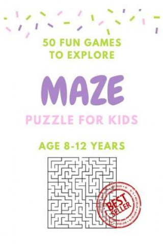 Kniha Maze Puzzle for Kids Age 8-12 years, 50 Fun to Explore Maze: Activity book for Kids, Children Books, Brain Games, Young Adults, Hobbies Alice Shermann