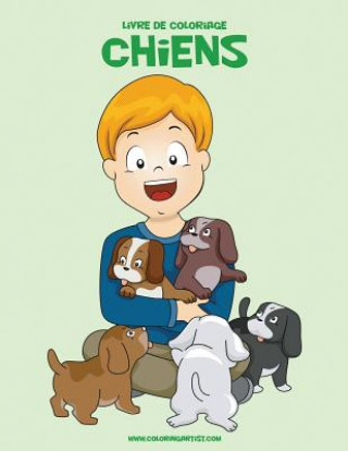 Kniha Livre de coloriage Chiens 3 Nick Snels