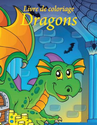 Kniha Livre de coloriage Dragons 1 Nick Snels