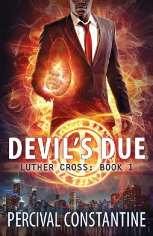 Knjiga Devil's Due Percival Constantine
