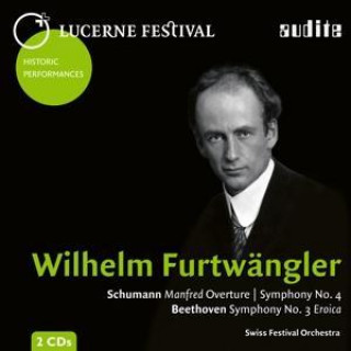 Hanganyagok Lucerne Festival,Vol.12-W.Furtwängler Archivfund Carl Schuricht