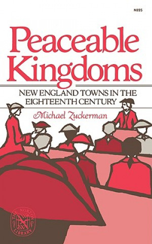 Книга Peaceable Kingdoms Michael Zuckerman