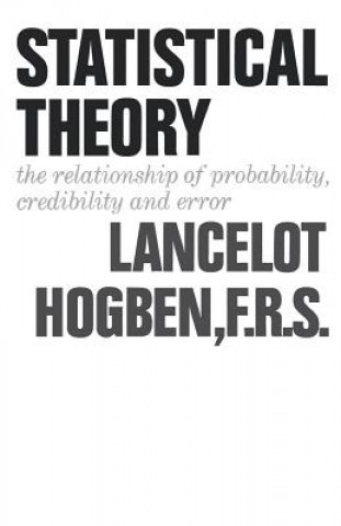 Carte Statistical Theory Lancelot Hogben