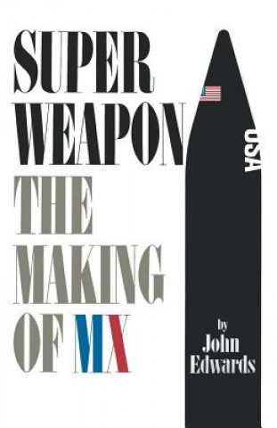 Kniha Superweapon John Edwards