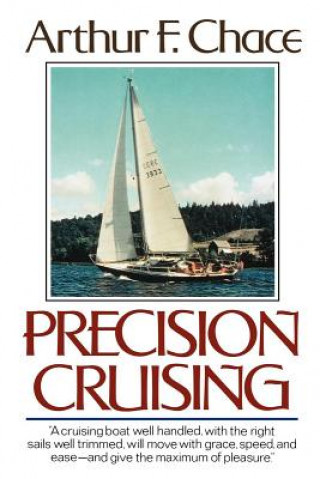 Buch Precision Cruising Arthur F Chace