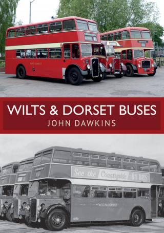 Kniha Wilts & Dorset Buses John Dawkins