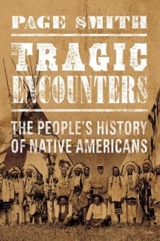 Knjiga Tragic Encounters Page Smith