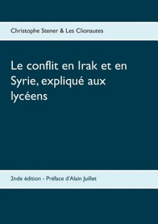 Kniha conflit en Irak et en Syrie, explique aux lyceens Christophe Stener