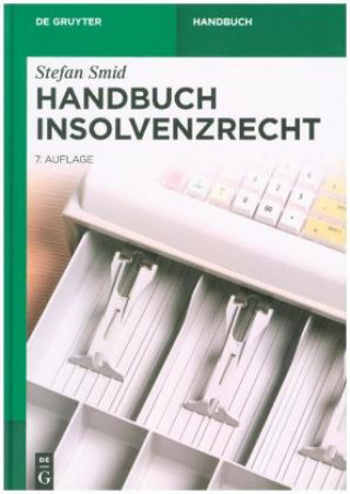 Kniha Handbuch Insolvenzrecht Stefan Smid