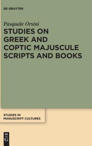 Carte Studies on Greek and Coptic Majuscule Scripts and Books Pasquale Orsini