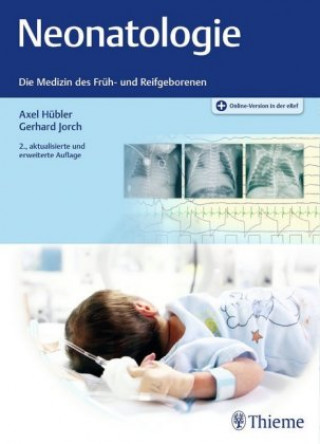 Kniha Neonatologie Axel Hübler