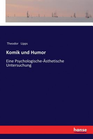 Livre Komik und Humor Theodor Lipps