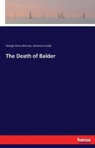 Kniha Death of Balder George Henry Borrow