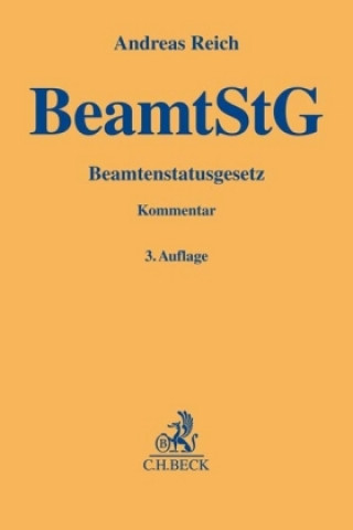 Książka BeamtStG Beamtenstatusgesetz, Kommentar Andreas Reich