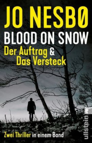 Książka Blood on Snow. Der Auftrag & Das Versteck Jo Nesb?