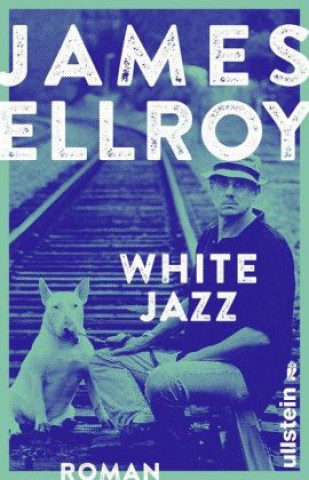 Book White Jazz James Ellroy