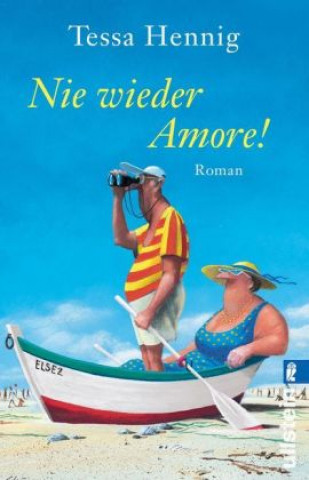 Kniha Nie wieder Amore! Tessa Hennig