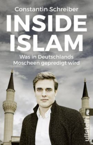 Könyv Inside Islam Constantin Schreiber