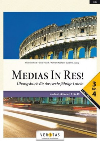 Книга Medias in res! - Latein für den Anfangsunterricht Michael Bauer