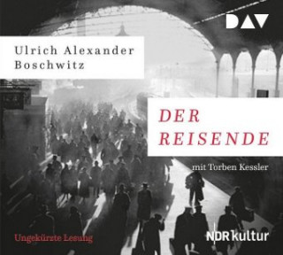Audio Der Reisende Ulrich Alexander Boschwitz