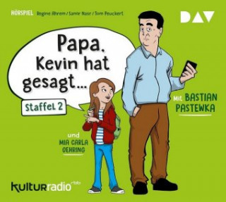 Audio »Papa, Kevin hat gesagt...« Staffel 2 Regine Ahrem