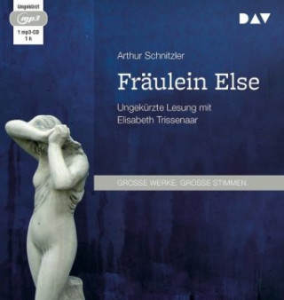 Digital Fräulein Else Arthur Schnitzler