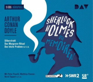 Audio Sherlock Holmes 3 - Die Memoiren Arthur Conan Doyle