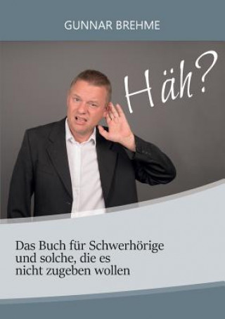 Knjiga Hah? Gunnar Brehme
