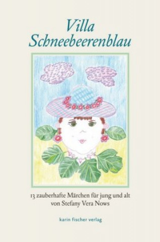 Kniha Villa Schneebeerenblau Stefany Vera Nows