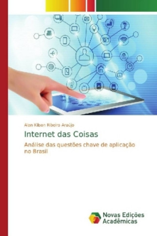 Książka Internet das Coisas Alan Kilson Ribeiro Araújo