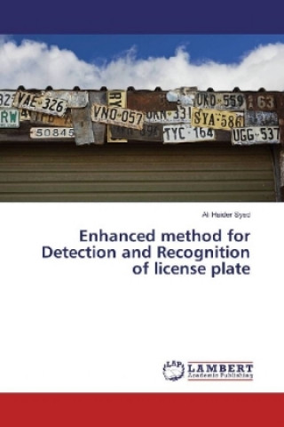 Könyv Enhanced method for Detection and Recognition of license plate Ali Haider Syed