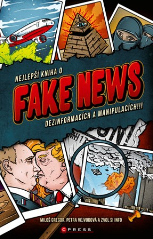 Book Nejlepší kniha o fake news Miloš Gregor