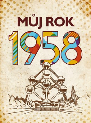 Libro Můj rok 1958 Alena Breuerová
