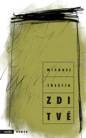 Книга Zdi tvé Michael Třeštík