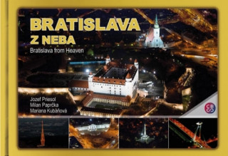 Kniha Bratislava z neba Jozef Priesol