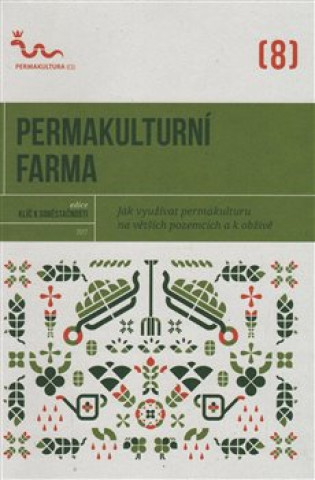 Книга Permakulturní farma collegium