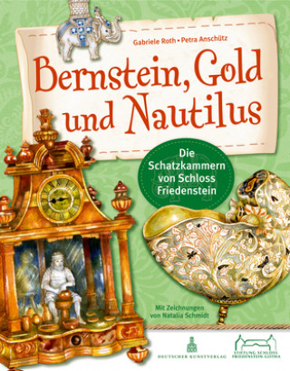 Kniha Bernstein, Gold und Nautilus Petra Anschutz