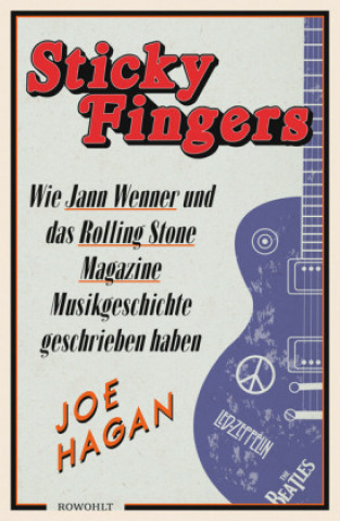 Książka Sticky Fingers Joe Hagan