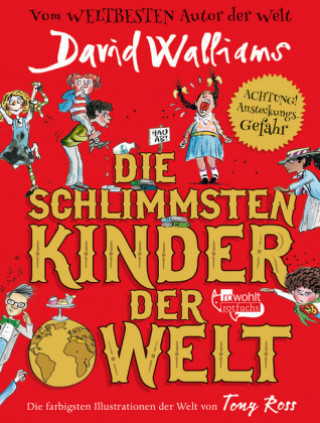 Könyv Die schlimmsten Kinder der Welt David Walliams