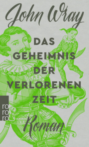 Libro Das Geheimnis der verlorenen Zeit John Wray