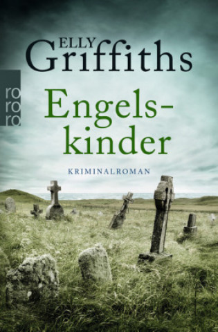 Kniha Engelskinder Elly Griffiths