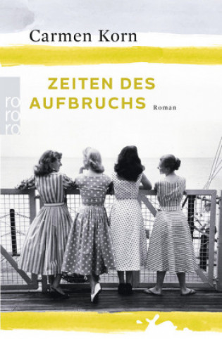 Книга Zeiten des Aufbruchs Carmen Korn