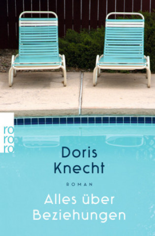 Kniha Alles über Beziehungen Doris Knecht