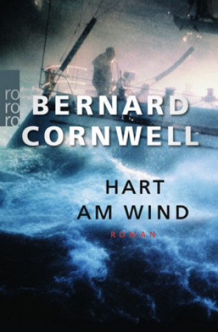 Kniha Hart am Wind Bernard Cornwell