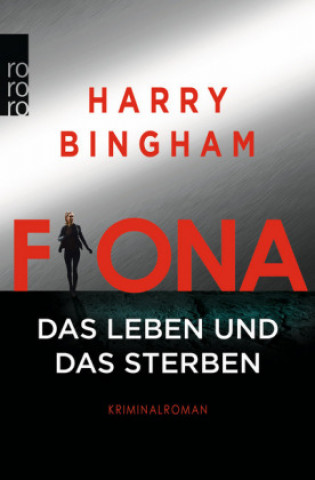 Carte Fiona: Das Leben und das Sterben Harry Bingham