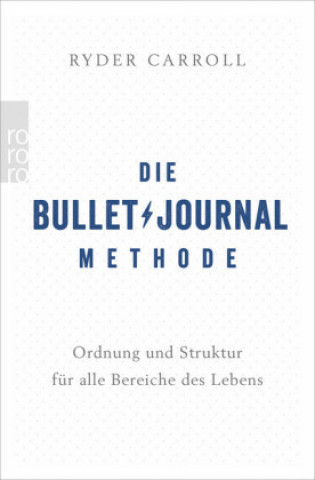 Kniha Die Bullet-Journal-Methode Ryder Carroll