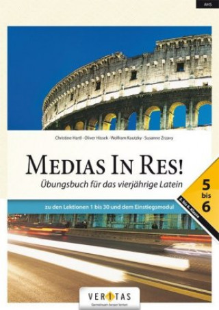 Kniha Medias in res! - Latein für den Anfangsunterricht Christine Hartl