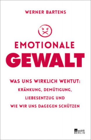 Kniha Emotionale Gewalt Werner Bartens