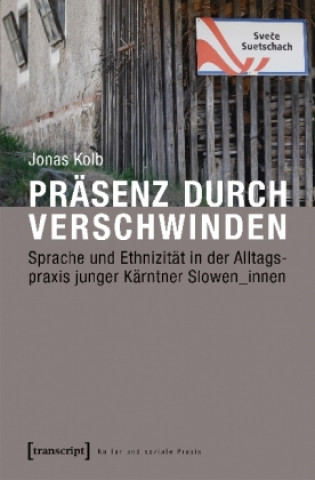 Knjiga Präsenz durch Verschwinden Jonas Kolb